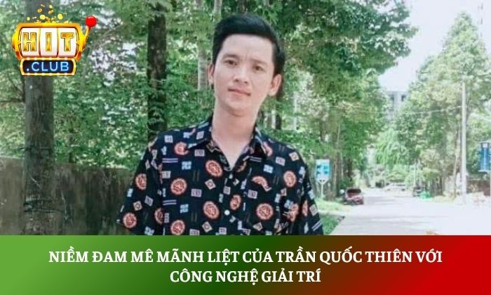 CEO Trần Quốc Thiên CEO Trần Quốc Thiên